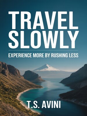 cover image of Travel Slowly